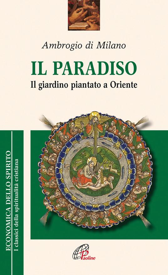 El paradís. El jardí plantat a l'Orient