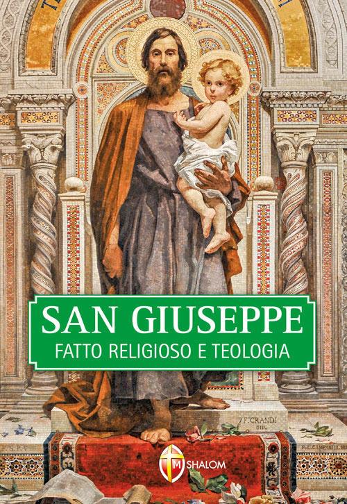 Sant Josep. Fet religiós i teologia